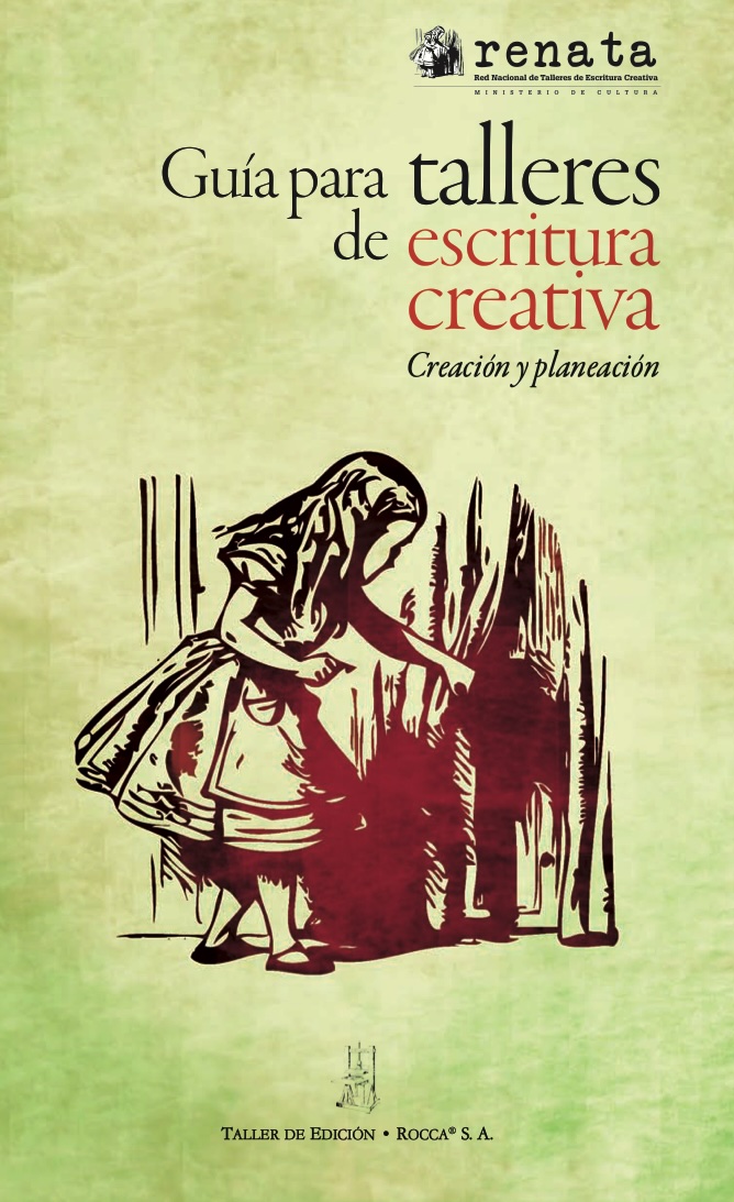 RENATA Guía para talleres de escritura creativa — creación y planeación